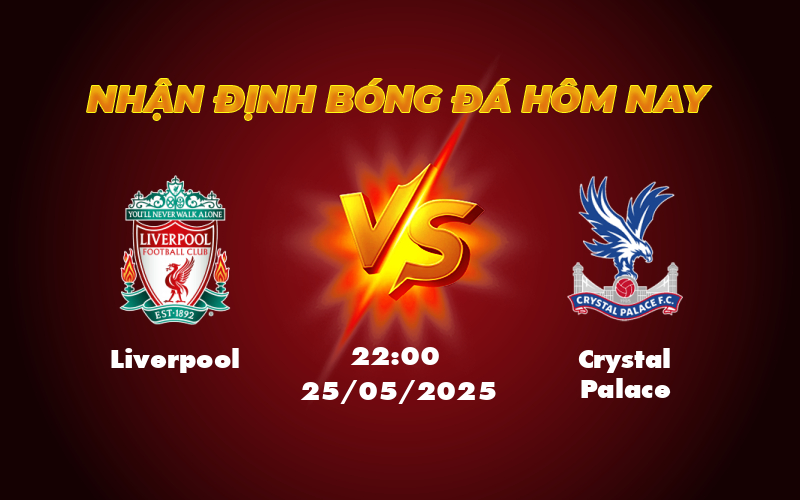 Liverpool vs Crystal Palace Soi kèo hấp dẫn cho cuộc đối đầu tại Ngoại hạng Anh 1 liverpool crystal palace 25 05 ngoai hang anh