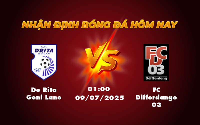 Nhận định soi kèo De Rita Goni Lane vs FC Differdange 03 Chờ đợi bất ngờ từ đội khách 1 de rita goni lane fc differdange 03 09 07 c1