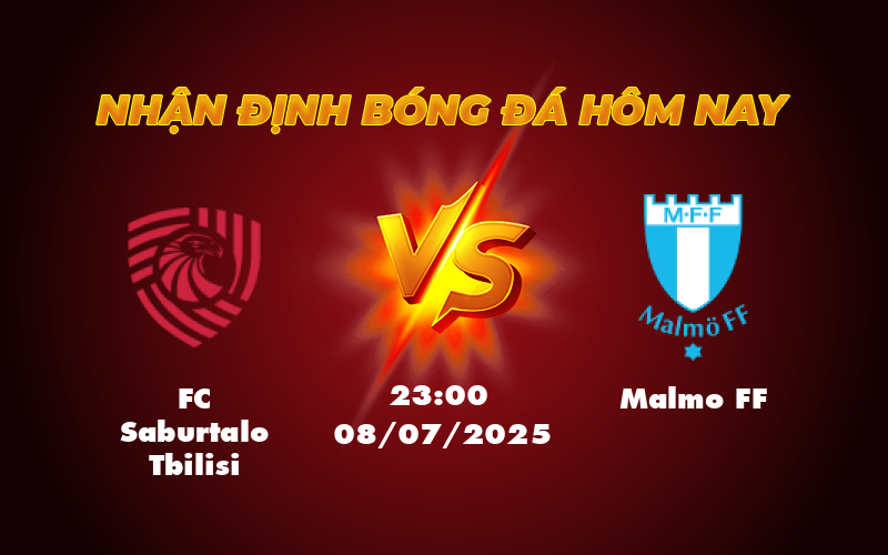 Nhận định soi kèo FC Saburtalo Tbilisi vs Malmo FF Trận đấu khó đoán tại vòng loại C1 1 fc saburtalo tbilisi malmo ff 08 07 c1