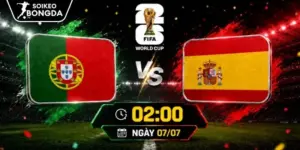 Kèo Nhà Cái Bồ Đào Nha Vs Tây Ban Nha – Vòng Loại Trực Tiếp World Cup 02h00 07/07/2026